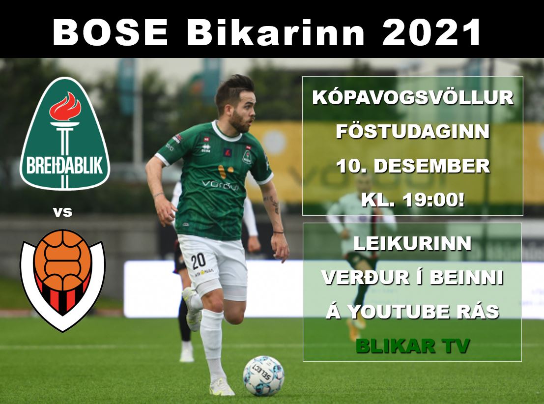 Úrslitaleikur BOSE Bikarsins 2021: Breiðablik - Víkingur