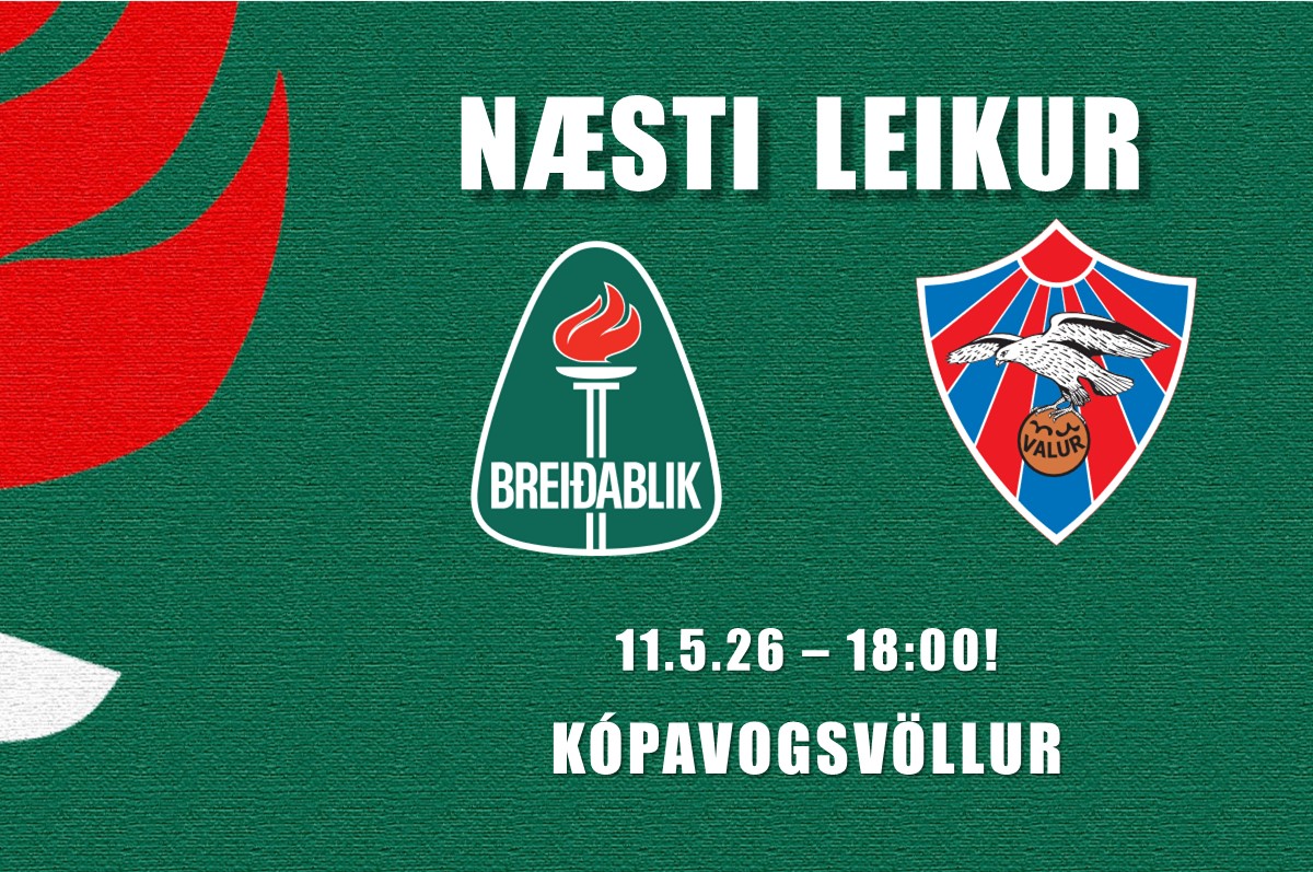 Næsti leikur, Breiðablik fær Val í heimsókn